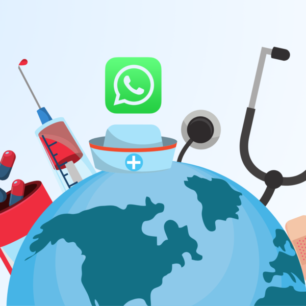 The Powerful Impact of WhatsApp Business Solutions On The Healthcare Industry