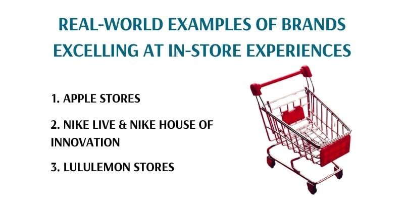 real-life-examples-of-brands-excelling-at-in-store-experiences