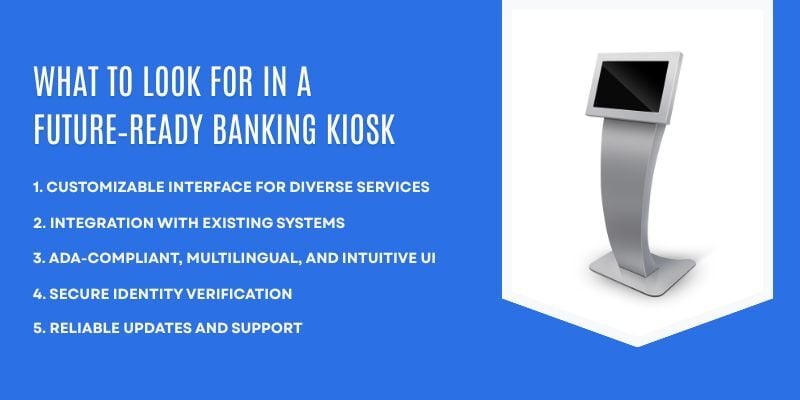 what-to-look-for-in-a-future-ready-banking-kiosk