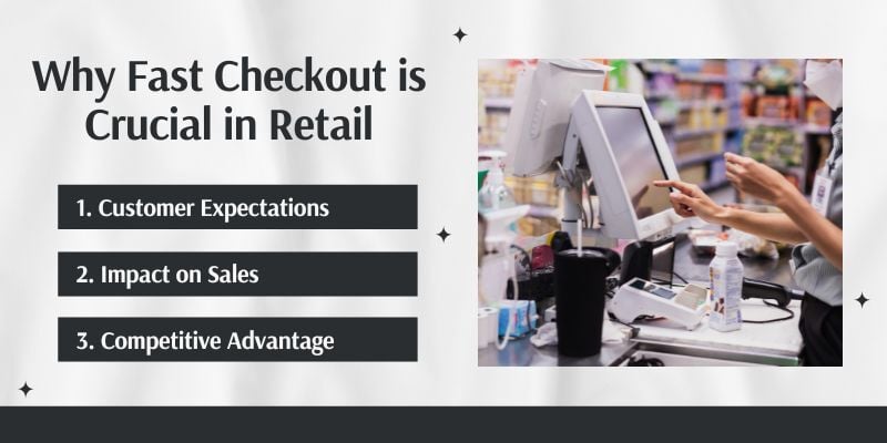 why-fast-checkout-is-crucial-in-retail