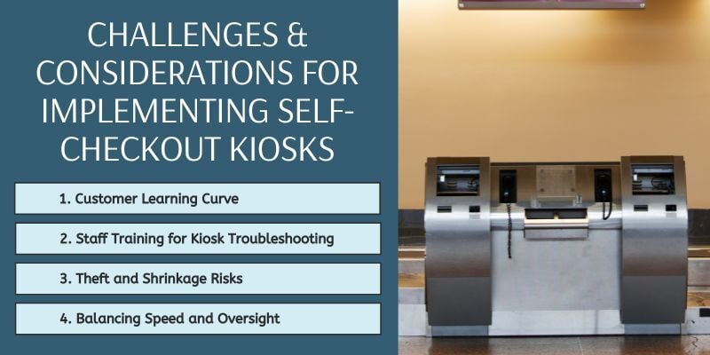 challenges-and-considerations-for-implementing-self-checkout-kiosks