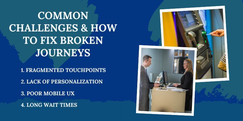 common-challenges-and-how-to-fix-broken-journeys