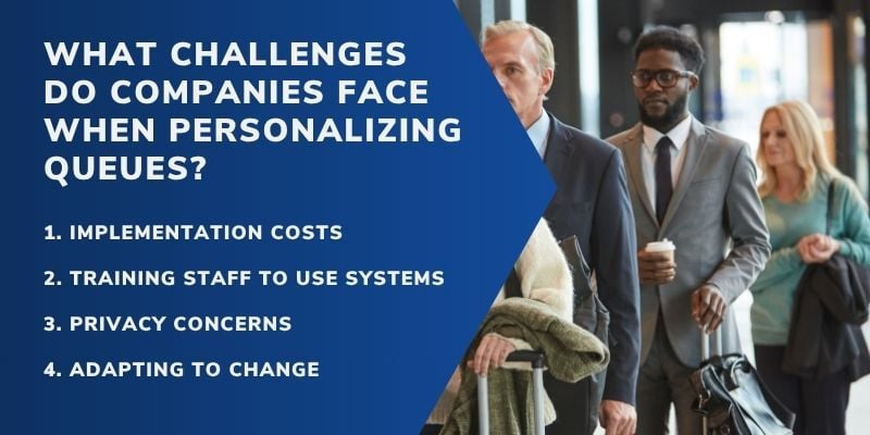 How Personalization Reduces Queue Anxiety in Customers 3 what-challenges-do-companies-face-when-personalizing-queues