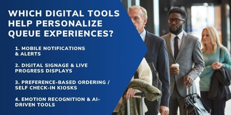 How Personalization Reduces Queue Anxiety in Customers 2 which-digital-tools-help-personalize-queue-experiences