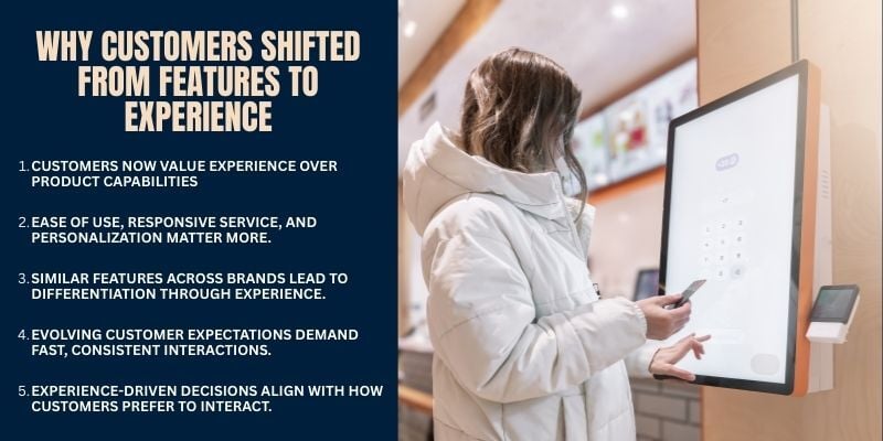 why customers shifted from features to experience