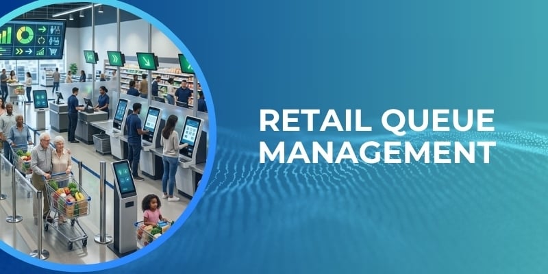 retail queue management