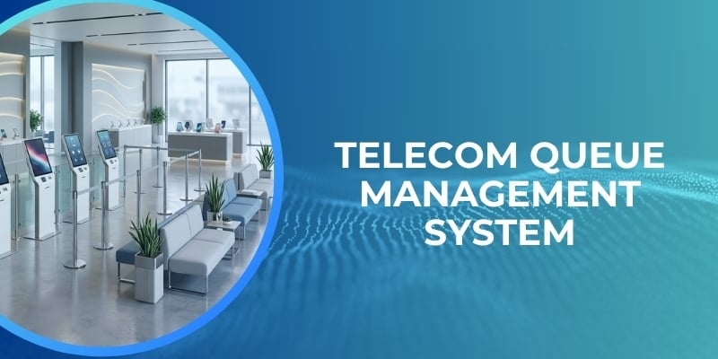Telecom queue Management